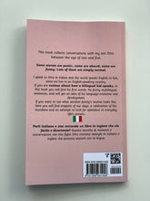 Load image into Gallery viewer, My book: “Otto Said: conversations with a bilingual kid"